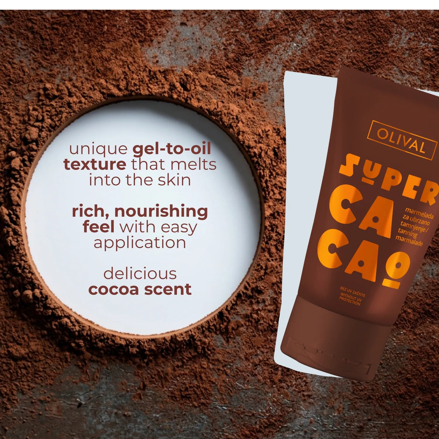 Olival SUPER Cacao Marmalade selvbruner kakao uden SPF